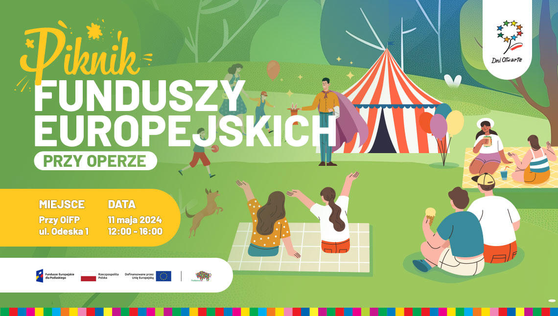 Grafika promująca Piknik Funduszy Europejskich przy Operze